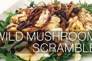 Wild Mushroom Scramble | Look Great Naked Healthy Gourmet Recipes