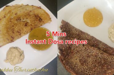 5 mins Instant Dosa Recipes | Healthy and Instant Breakfast recipes