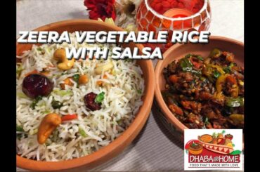 ZEERA VEGETABLE RICE WITH TOMATO SALSA | EASY AND QUICK RICE RECIPE | HEALTHY FOOD | DHABAATHOME