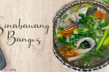 SINABAWANG BANGUS | HEALTHY RECIPE | Gema Togonon