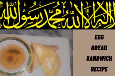Easy and Quick Egg Bread Sandwich Recipe | Tasty and Healthy Sandwich Recipe by Kitchen with Wajeeha