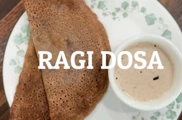 Healthy Ragi Dosa Recipe | Weight Lose Recipe - Ragi Recipes | Ragi malt | Breakfast | Losing Weight