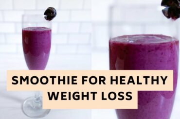 Easy Smoothie Recipe for Weight Loss|3-Ingredient Smoothie Recipe|Blueberry Smoothie