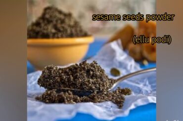 Black sesame seeds powder Recipe (Ellu podi) Healthy Recipe