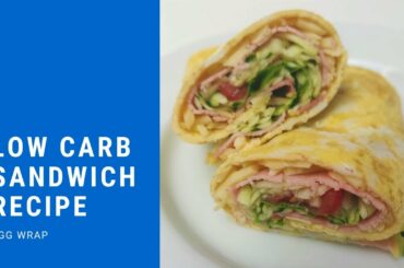 Low carb sandwich recipe | Fast 800 diet | Egg wrap