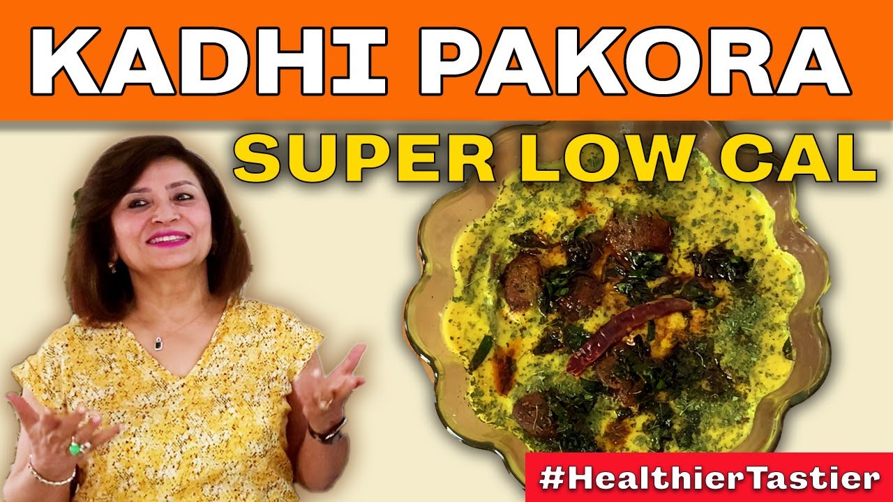 LOW CAL Kadhi Pakoda | Only 180 kcal not 600 kCal | Healthier and Tastier Karhi | Adarsh's Kitchen LOW CAL Kadhi Pakoda | Only 180 kcal not 600 kCal | Healthier and Tastier Karhi | Adarsh's Kitchen