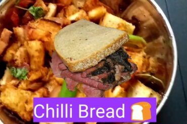 Chilli Bread /Easy Evening snack / yummy bread recipe
