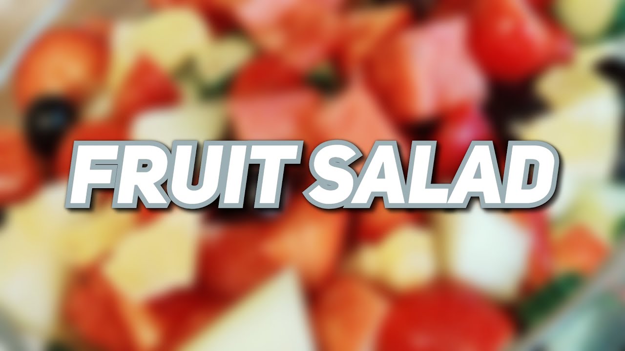 How to make Best Fruit Salad | Machrina's Kitchen | Healthy Fruit Salad Recipe | Easy Recipes How to make Best Fruit Salad | Machrina's Kitchen | Healthy Fruit Salad Recipe | Easy Recipes