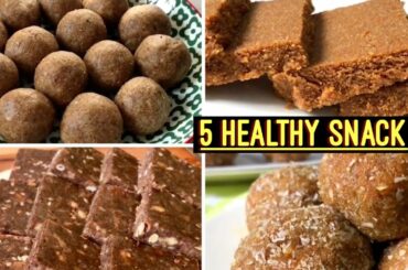5 Healthy Snack Recipes | How to Make Healthy High Protein Energy Bars & Laddu | Quick Easy Snacks