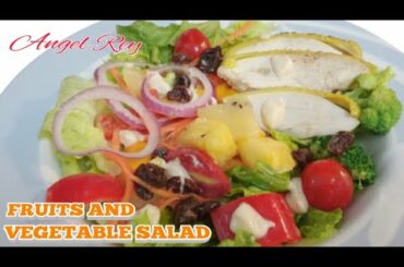 Fruits and Vegetables Salad ll Healthy Salad ll Angel Rey