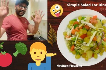 Simple Salad For Dinner || Vegetable Salad NaviKon Flavours || Healthy Salads