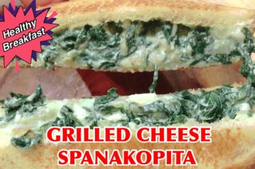 GRILLED CHEESE SPANAKOPITA | Healthy breakfast, easy and delicious | sandwich bayam dan keju, enak