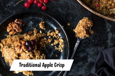 Traditional Apple Crisp, with Oat Topping | EASY & HEALTHY RECIPE
