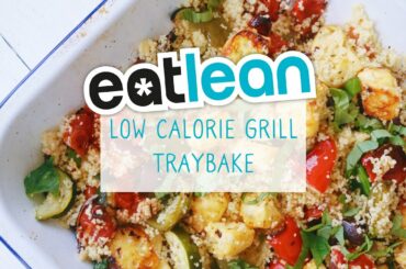Low Calorie Grill Traybake Recipe - Eatlean