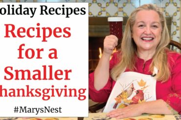 Easy, Traditional, and Healthy Thanksgiving Recipes for a SMALLER Thanksgiving Dinner