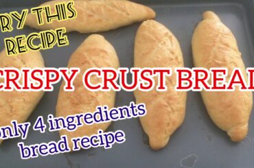 Homemade Crispy Crust Bread Recipe  How to make crispy crust bread recipe