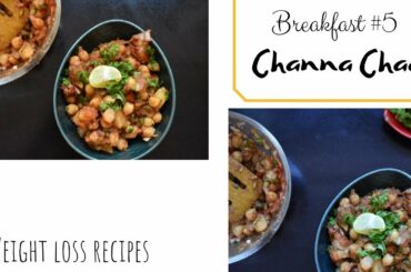 Weight loss Recipes - Channa chaat | The Bhojan House