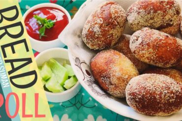 Healthy Veg BREAD ROLL Recipe !!  |  Crispy and Crunchy  Monsoon Snack !!