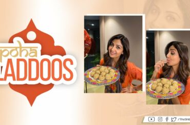 Poha Laddoos | Diwali | Shilpa Shetty Kundra | Healthy Recipes | The Art Of Loving Food