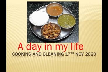 #DIML 17th Nov 2020 | Cooking and Cleaning | Healthy and balanced diet lunch | Easy lunch ideas vlog