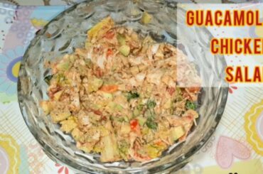 Guacamole Salad | Avocado Salad | Healthy Salad Recipe | Fruit Salad | Samia's Kitchen