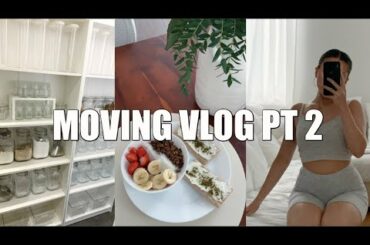 MOVING VLOG: pantry organization, healthy meals + makeup haul!