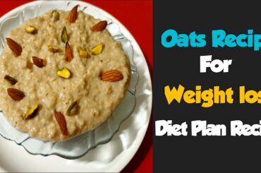 Oats Recipe For Weight Loss Telugu II Healthy Oats Recipe Diet Plan Recipe in Telugu  Feelgood Oats
