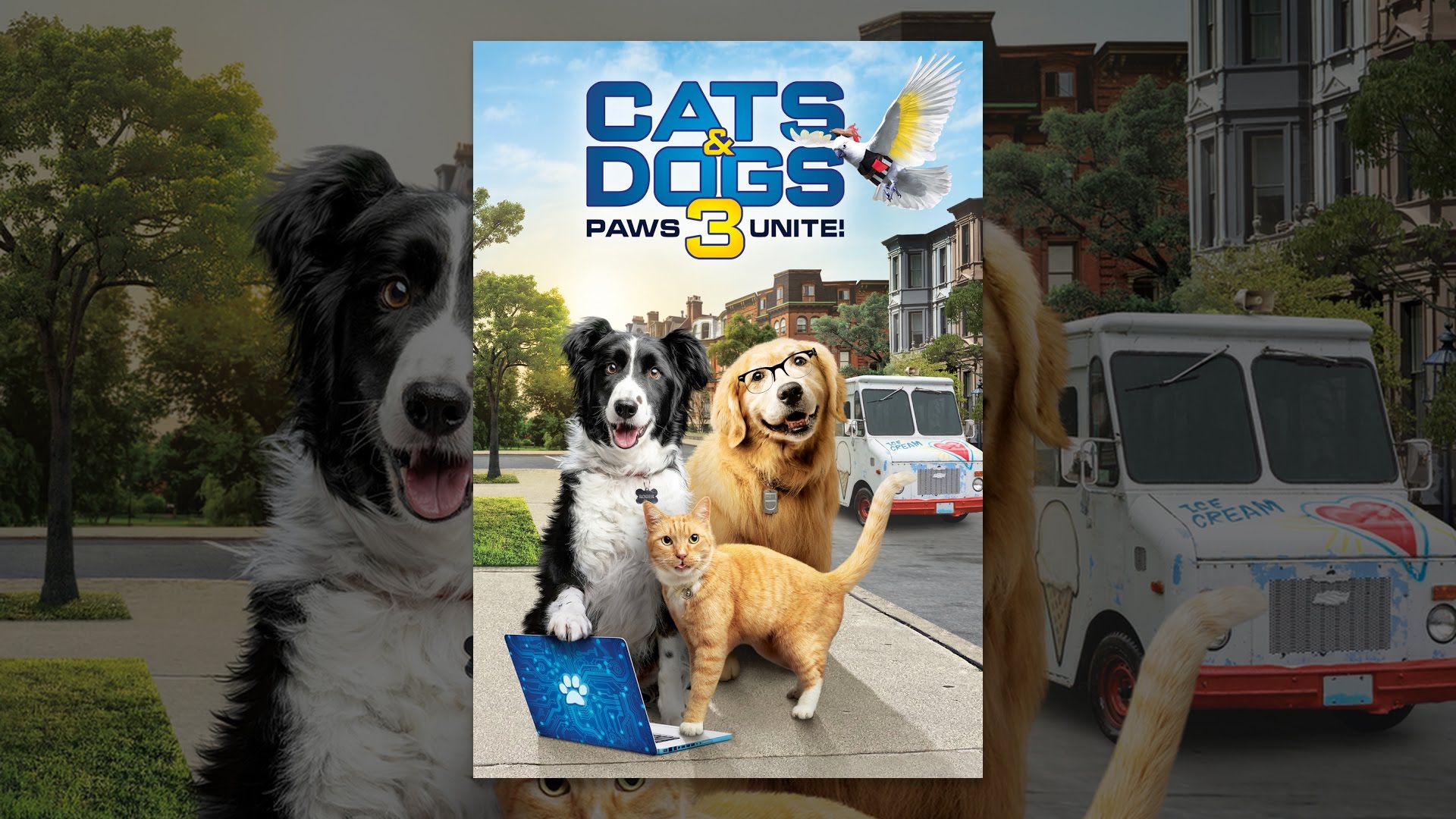 Cats & Dogs 3: Paws Unite! Cats & Dogs 3: Paws Unite!