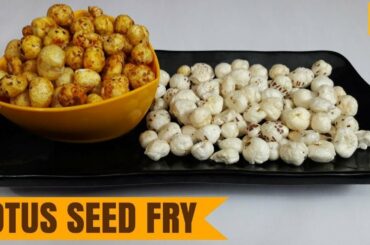 Healthy Snack recipe -Lotus Seed/Phool Makhana/Foxnut Seeds in Tamil| Kids Evening snack