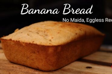 Healthy Whole Wheat Banana Bread Recipe | No Maida No Processed Sugar | CookWithLove