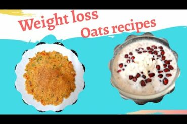 2 Quick & Easy Oats Recipes for Weight Loss | Oats Omelette | Overnight Pomegranate Oats
