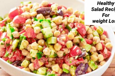 Weight Loss Salad Recipe / Healthy Salad Recipe For Weight loss / Salad
