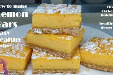 EASY RICE COOKER CAKE RECIPES:  How To Make Lemon Bars Easy Healthy Recipe
