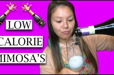 LOW CALORIE MIMOSA RECIPE || A Holiday Cocktail Special!