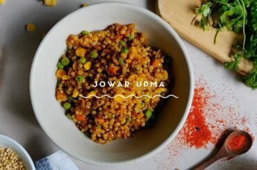 Jowar Upma | Healthy Breakfast Recipes | By Chef Nehal Karkera