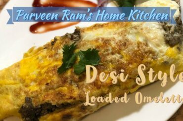 Desi style Loaded Omelette Recipe | Stuffed Omlette Recipe | Perfect healthy Breakfast Recipe