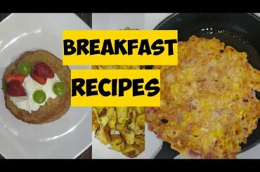 Easy and surprising breakfast ideas| Healthy breakfast recipes