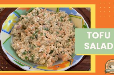 Tofu Salad Recipe | Healthy Tofu Vegetable Salad for Weight Loss  | missing chicken salad