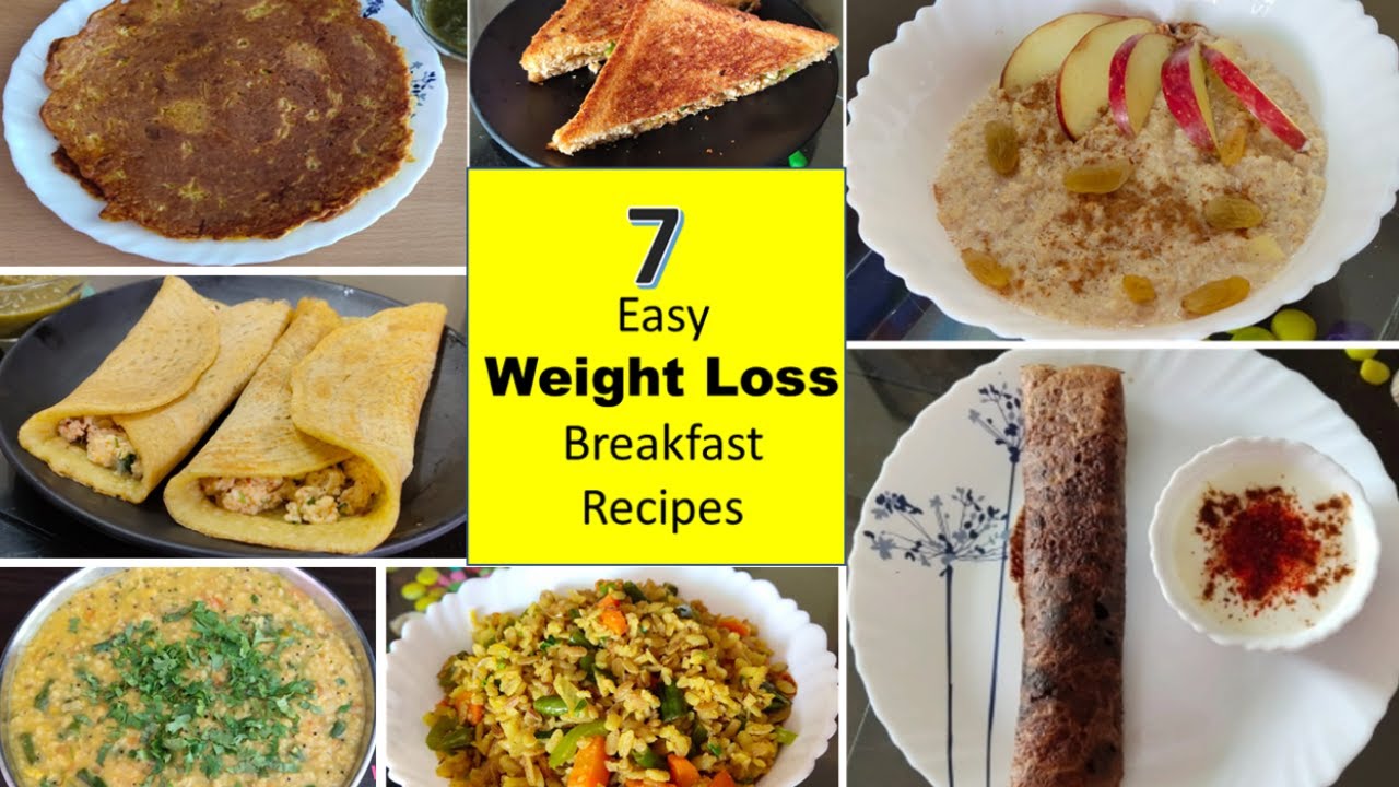 7 Breakfast Recipes For Weight Loss | Healthy Breakfast Recipes | Breakfast Recipes HealthyTummy 7 Breakfast Recipes For Weight Loss | Healthy Breakfast Recipes | Breakfast Recipes HealthyTummy