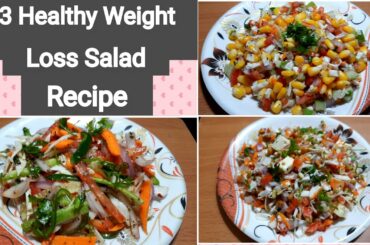 3 Healthy Salad Recipes For Weight Loss by Momyzone