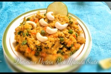 #Veggie Soya chunks #Masala Oats Rich #Protein Healthy #Quick 20 mins Recipe #Weight loss  #Veg