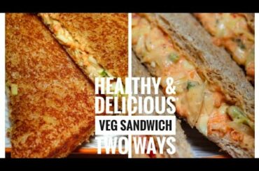 Veg Sandwich Recipe | Healthy & Delicious Sandwich | Crispy Veg Mayonnaise | Ekta's Kitchen