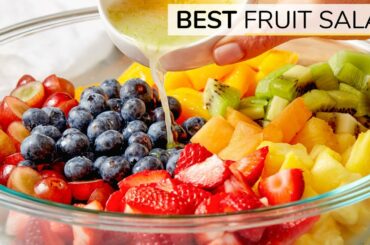 HOW TO MAKE THE BEST FRUIT SALAD | easy recipe