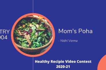 Mom's Poha | Healthy Recipes video contest entry #004