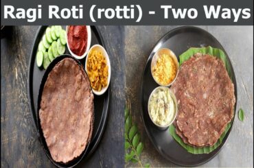 Ragi Roti ( Rotti) Two Ways | Healthy Breakfast | Diabetic Breakfast Recipe