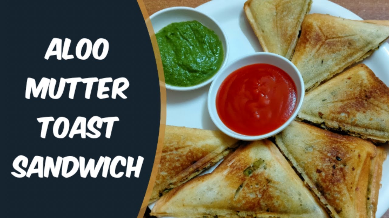 Aloo Mutter Toast Sandwich | Healthy Sandwich Aloo Mutter Toast Sandwich | Healthy Sandwich