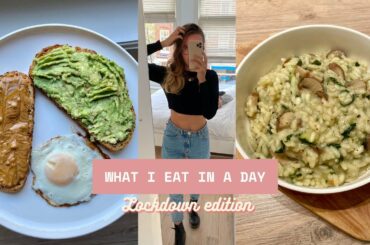 WHAT I EAT IN A DAY | healthy student & easy meal ideas *quarantine and lockdown edition*