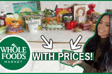 What To Buy At Whole Foods Right Now - HEALTHY GROCERY HAUL