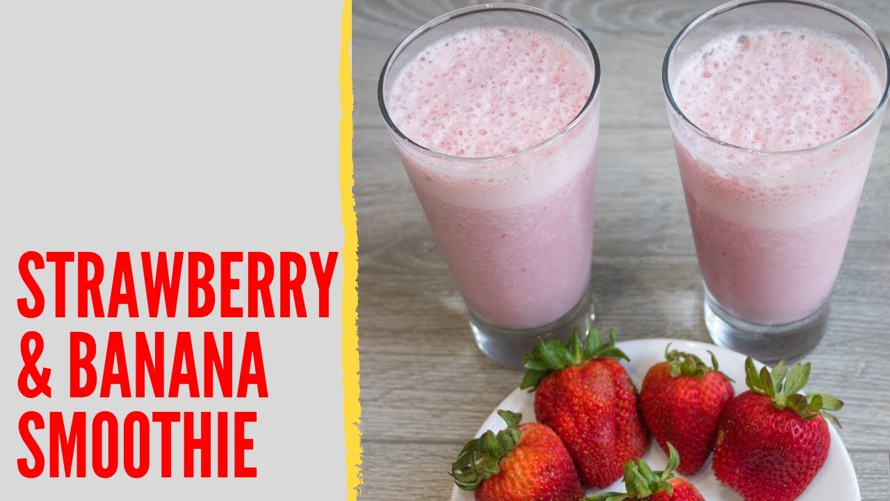 Healthy Strawberry Banana Smoothie | Only 4 Ingredients! | Easy Breakfast Recipes | Najma's Kitchen Healthy Strawberry Banana Smoothie | Only 4 Ingredients! | Easy Breakfast Recipes | Najma's Kitchen