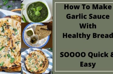 Healthy Bread With Fried Mirch & Garlic Sauce #DesiFoods #Tarabskitchen